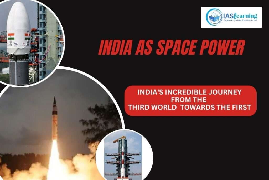 INDIA AS A SPACE POWER