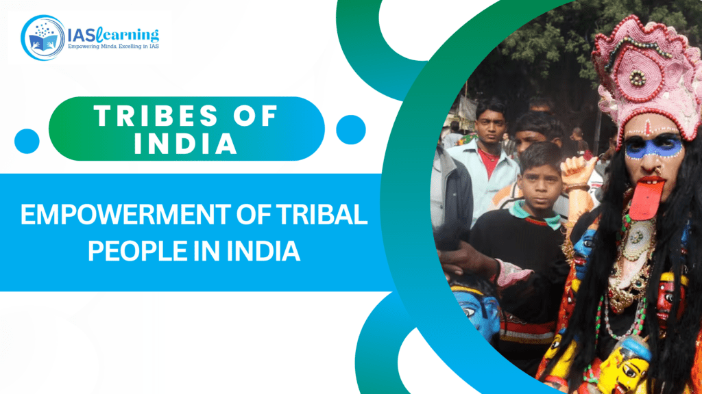 Tribal Areas in India: Unveiling the Hidden Cultural Gems - iaslearning.in