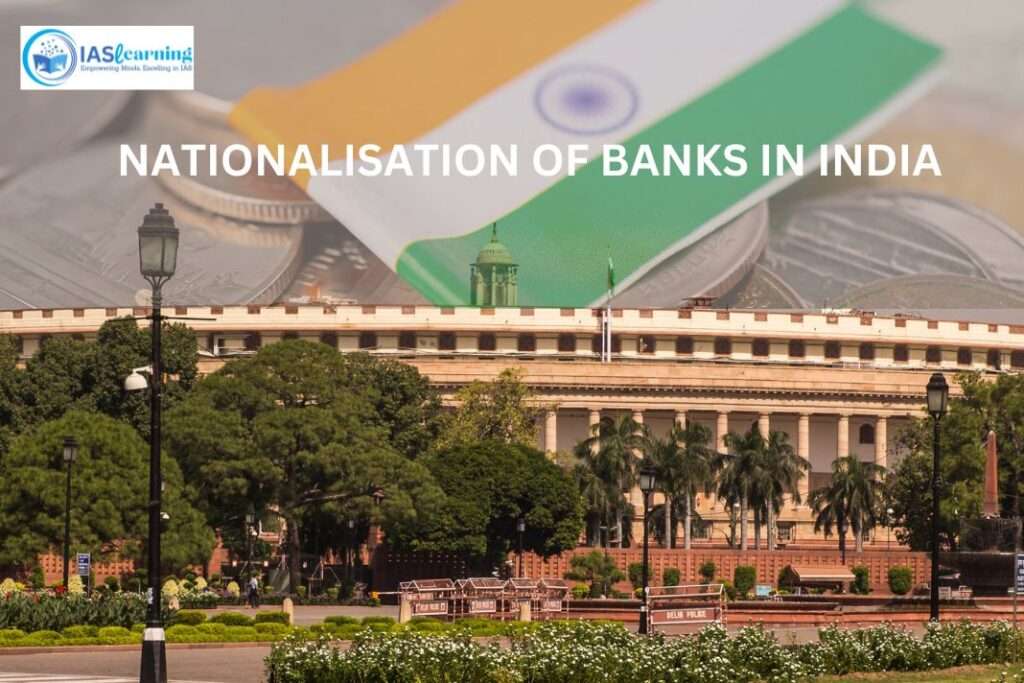 Nationalisation of Banks in India