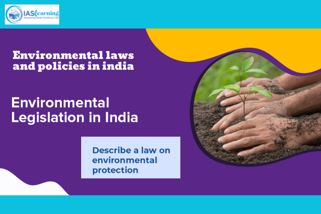 Environmental Laws and Policies