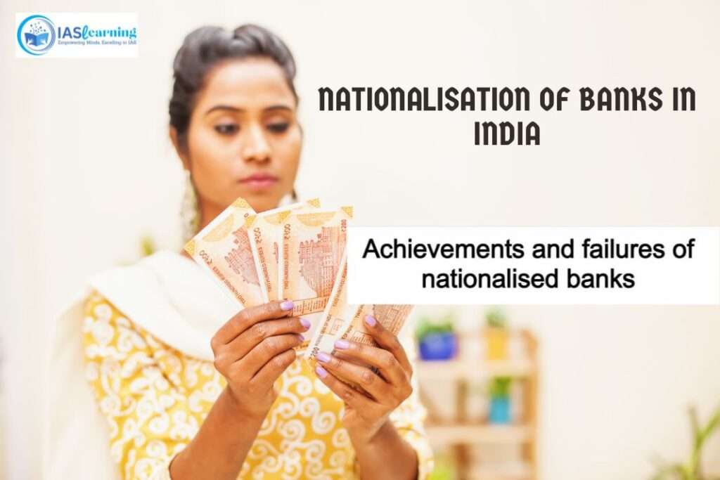 Nationalisation of Banks in India