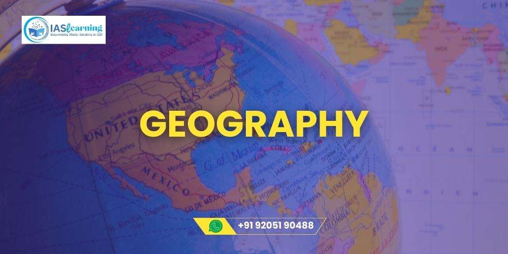 GEOGRAPHY IASlearning.in