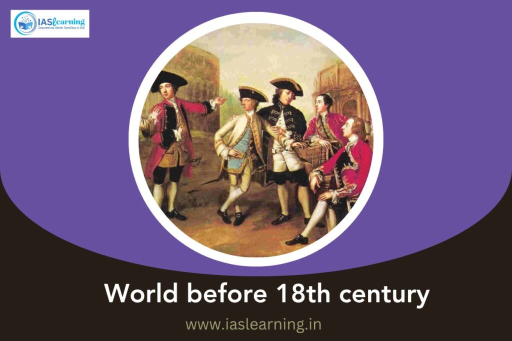 World Before 18th Century