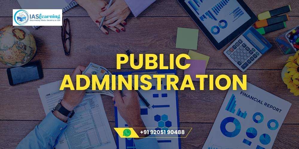 UPSC-Public Administration
