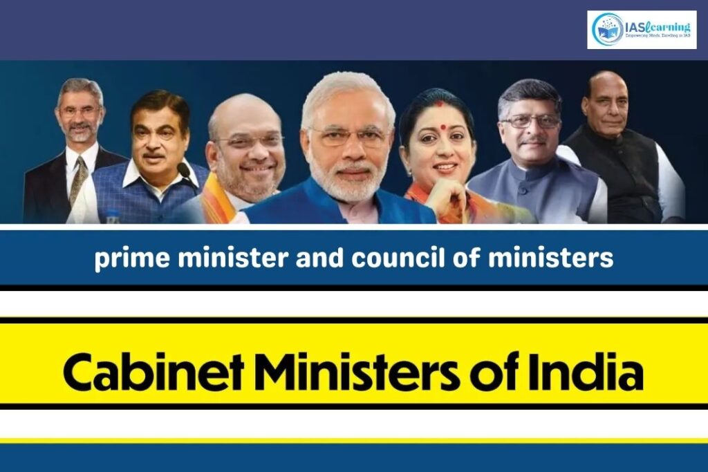 Prime Minister & Council of Ministers 