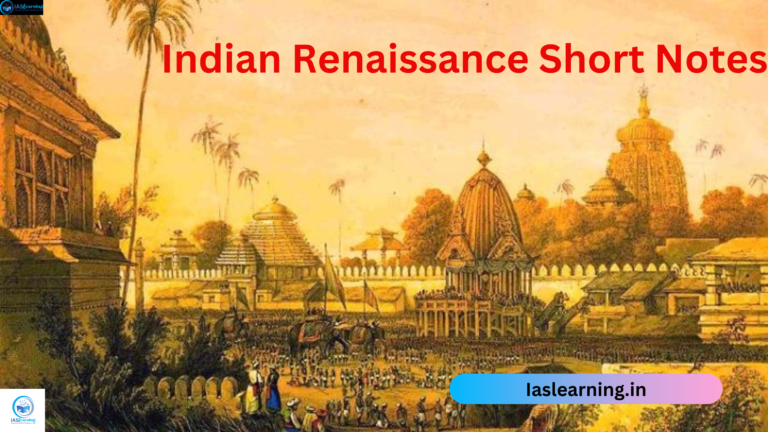 Indian Renaissance Short Notes