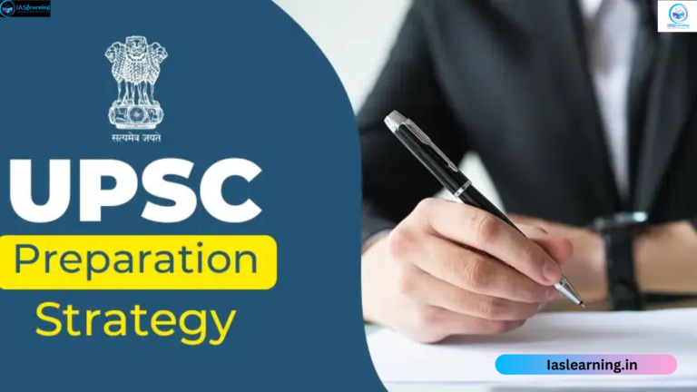 10 Best UPSC Preparation Strategy (IAS Exam)
