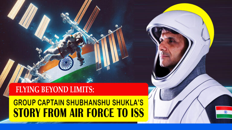 Flying Beyond Limits: Group Captain Shubhanshu Shukla’s Story from Air Force to ISS