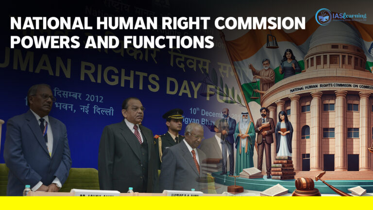 NHRC – National Human Rights Commission, Powers, Functions